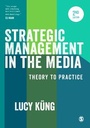 Cover: Strategic Management in the Media - SAGE Publications Ltd