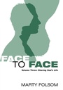 Cover: Face to Face, Volume Three - Wipf & Stock Publishers