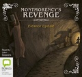 Cover: Montmorency's Revenge - Bolinda/Audible Audio