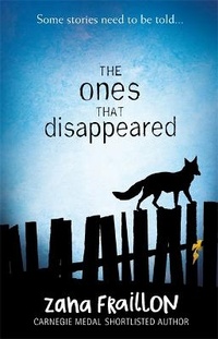 Enlarge image Cover: The Ones That Disappeared - Orion Children's Books