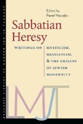 Cover: Sabbatian Heresy - Brandeis University Press