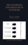 Cover: Multimedia Information Systems - Kluwer Academic Publishers