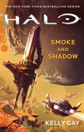 Cover: Halo: Smoke and Shadow - Pocket Star Books