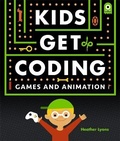 Cover: Kids Get Coding: Games and Animation - Wayland