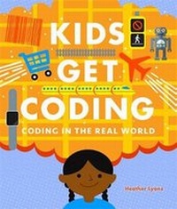Abbildung von: Kids Get Coding: Coding in the Real World - Wayland
