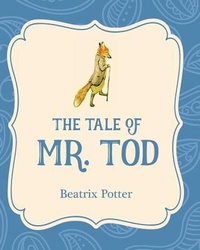 Enlarge image Cover: The Tale of Mr. Tod - Xist Publishing