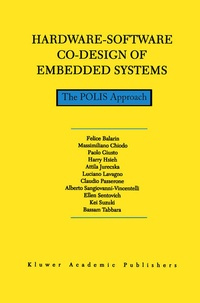 Enlarge image Cover: Hardware-Software Co-Design of Embedded Systems - Kluwer Academic Publishers
