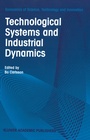 Cover: Technological Systems and Industrial Dynamics - Springer