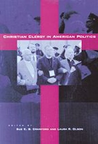 Abbildung von: Christian Clergy in American Politics - Johns Hopkins University Press