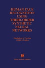 Cover: Human Face Recognition Using Third-Order Synthetic Neural Networks - Kluwer Academic Publishers