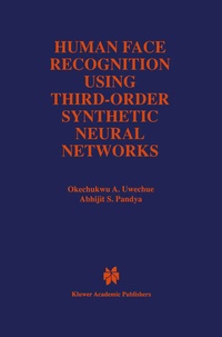 Abbildung von: Human Face Recognition Using Third-Order Synthetic Neural Networks - Kluwer Academic Publishers