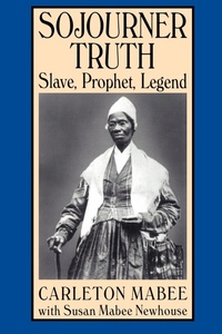 Abbildung von: Sojourner Truth - New York University Press