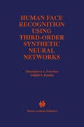Cover: Human Face Recognition Using Third-Order Synthetic Neural Networks - Springer