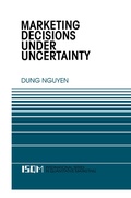 Cover: Marketing Decisions Under Uncertainty - Kluwer Academic Publishers