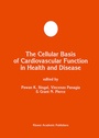 Cover: The Cellular Basis of Cardiovascular Function in Health and Disease - Kluwer Academic Publishers