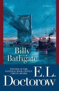 Enlarge image Cover: Billy Bathgate - Random House USA Inc
