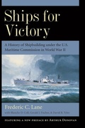 Cover: Ships for Victory - Johns Hopkins University Press