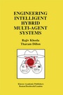 Cover: Engineering Intelligent Hybrid Multi-Agent Systems - Kluwer Academic Publishers
