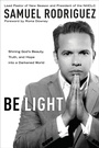 Cover: Be Light - Waterbrook Press (A Division of Random House Inc)