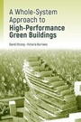 Cover: A Whole-System Approach to High-Performance Green Buildings - Artech House Publishers