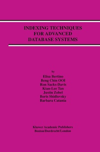 Enlarge image Cover: Indexing Techniques for Advanced Database Systems - Springer