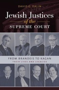 Cover: Jewish Justices of the Supreme Court - Brandeis University Press