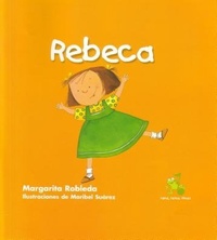 Enlarge image Cover: Rebeca - Loqueleo