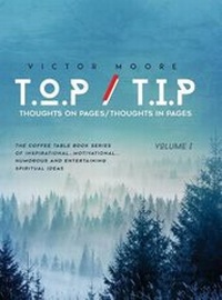 Enlarge image Cover: T.O.P / T.I.P Thoughts on Pages/Thoughts in Pages - Tate Publishing & Enterprises