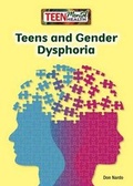 Cover: Teens and Gender Dysphoria - Referencepoint Press