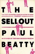Cover: The Sellout - Oneworld Publications