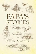 Cover: Papa's Stories - Christian Faith Publishing, Inc.