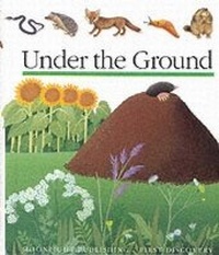 Enlarge image Cover: Under the Ground - Moonlight Publishing Ltd