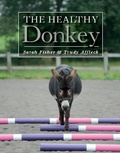 Cover: The Healthy Donkey - The Crowood Press Ltd