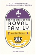 Bild: For the Love of the Royal Family - Summersdale Publishers