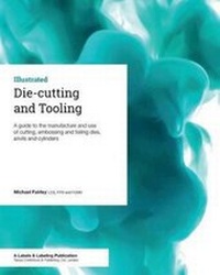 Enlarge image Cover: Die-cutting and Tooling - Tarsus Exhibitions & Publishing Ltd