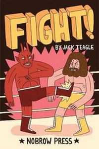 Enlarge image Cover: Fight! Vol.1 - Nobrow Ltd