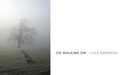 Cover: On Walking On - Nightboat Books