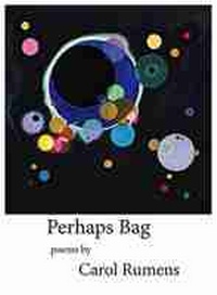 Enlarge image Cover: Perhaps Bag - Sheep Meadow Press,U.S.