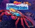 Cover: Crawling Crabs - Bearport Books