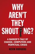 Cover: Why Aren't They Shouting? - Random House Business Books