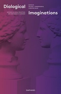 Cover: Dialogical Imaginations - Diaphanes