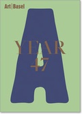 Cover: Art Basel | Year 47 - JRP Editions SA