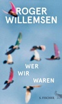Cover: Wer wir waren - S. Fischer