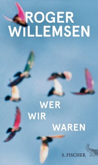 Abbildung von: Wer wir waren - S. Fischer
