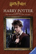Cover: Harry PotterT. Die Highlights aus den Filmen. Harry PotterT - Ravensburger