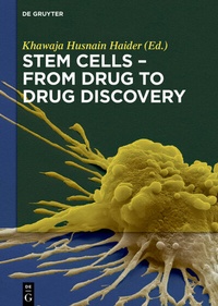 Abbildung von: Stem Cells - From Drug to Drug Discovery - De Gruyter