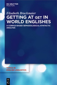 Abbildung von: Getting at GET in World Englishes - De Gruyter Mouton