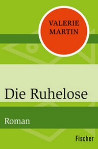 Abbildung von: Die Ruhelose - Fischer Taschenbuch