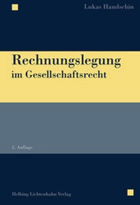 Abbildung von: Rechnungslegung im Gesellschaftsrecht - Helbing & Lichtenhahn