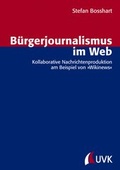 Cover: B&uuml;rgerjournalismus im Web - UVK
